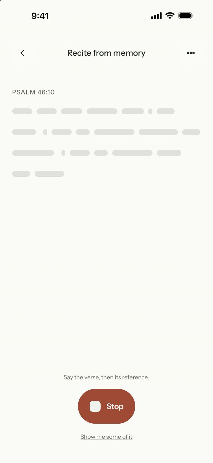 Reciting Psalm 46:10 from memory, the words hidden as bars while the app listens
